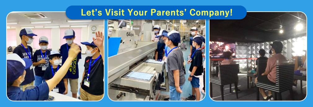 Let’s Visit Your Parents’ Company!